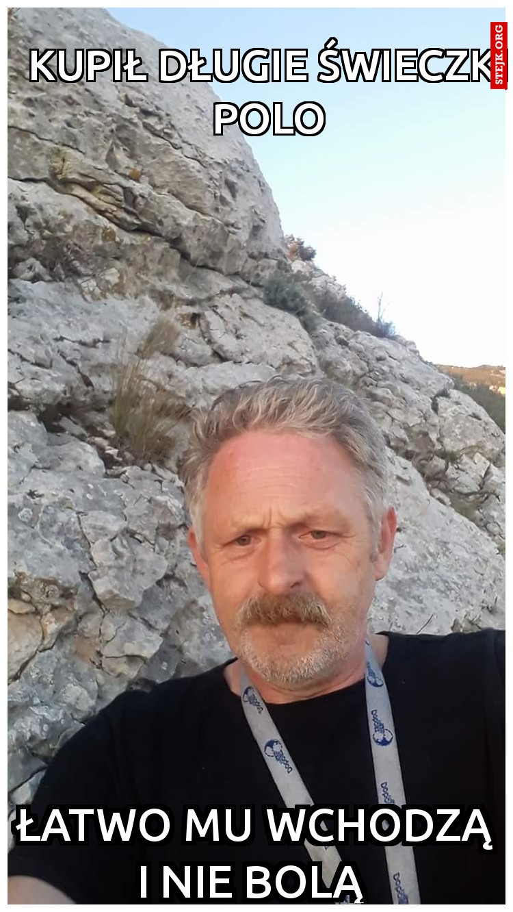 Kupił długie świeczki Polo