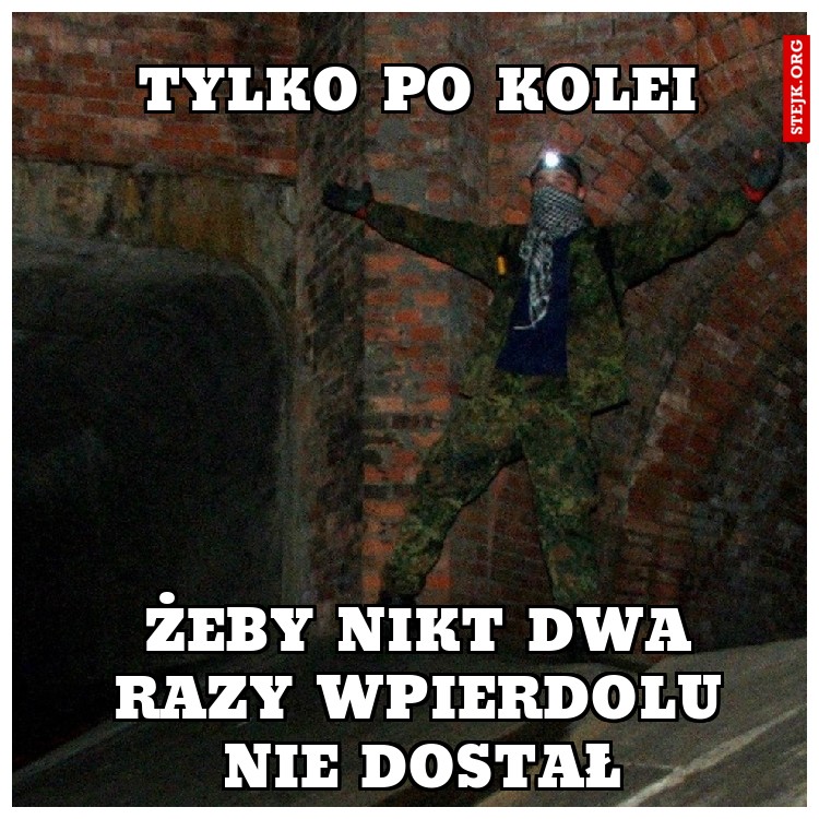 Tylko po kolei