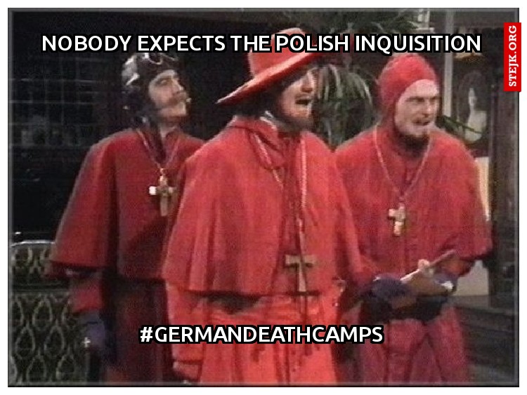 Nobody expects the POLISH inquisition