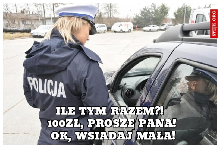 Ok, wsiadaj mała! 