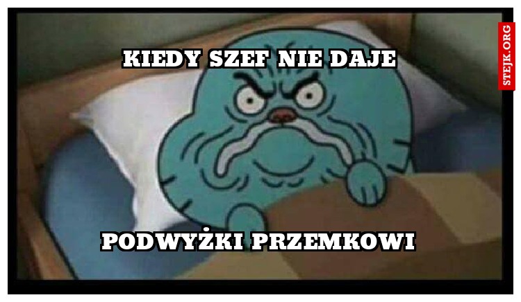 Kiedy szef nie daje