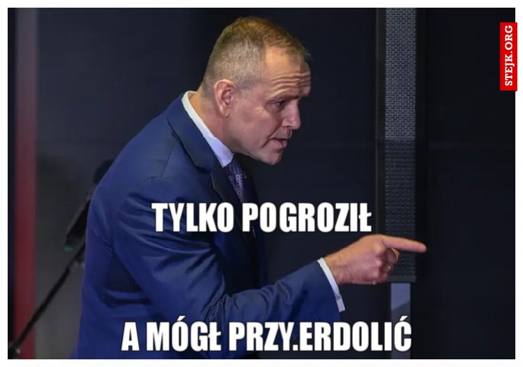 tylko pogroził