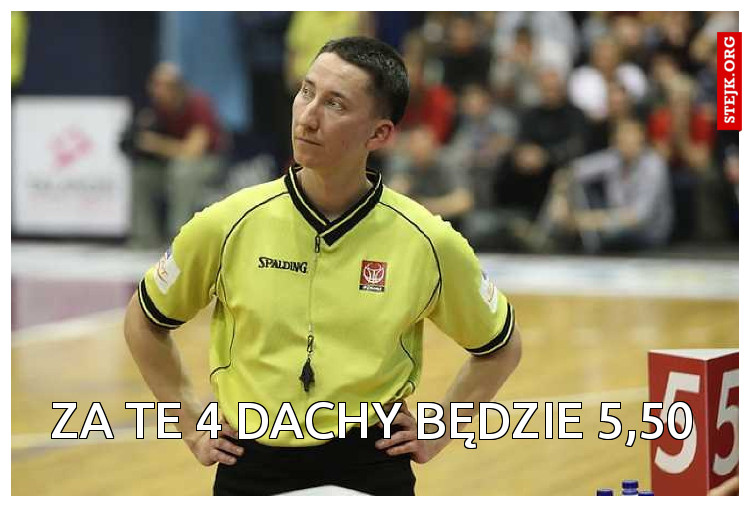 Za te 4 dachy będzie 5,50