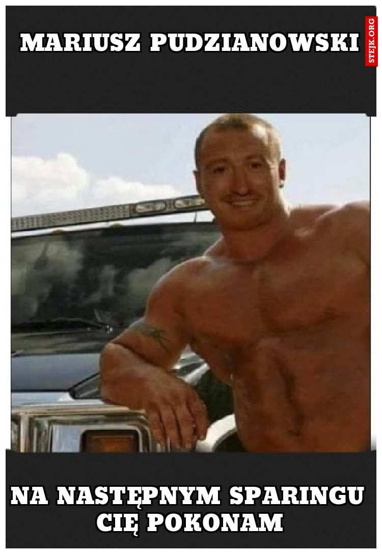 MARIUSZ PUDZIANOWSKI