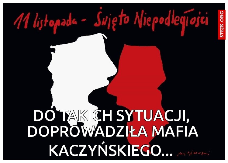 Do takich sytuacji, 
