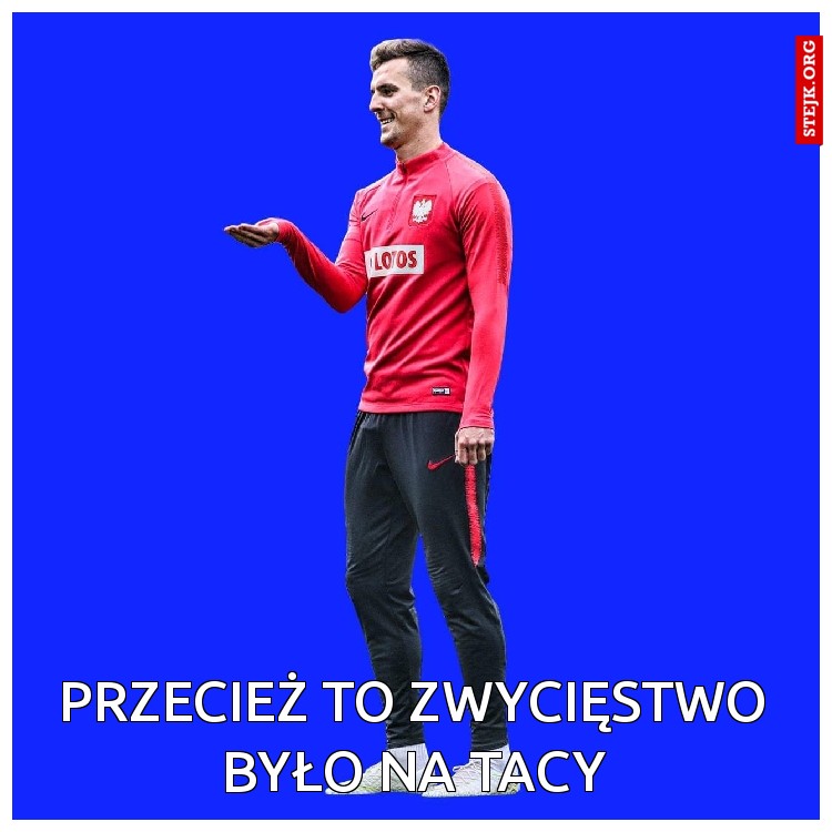 Przecież to zwycięstwo było na tacy