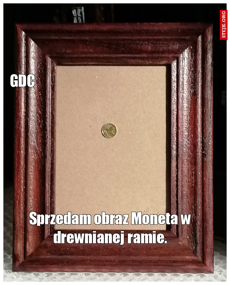 Sprzedam obraz Moneta w drewnianej ramie.