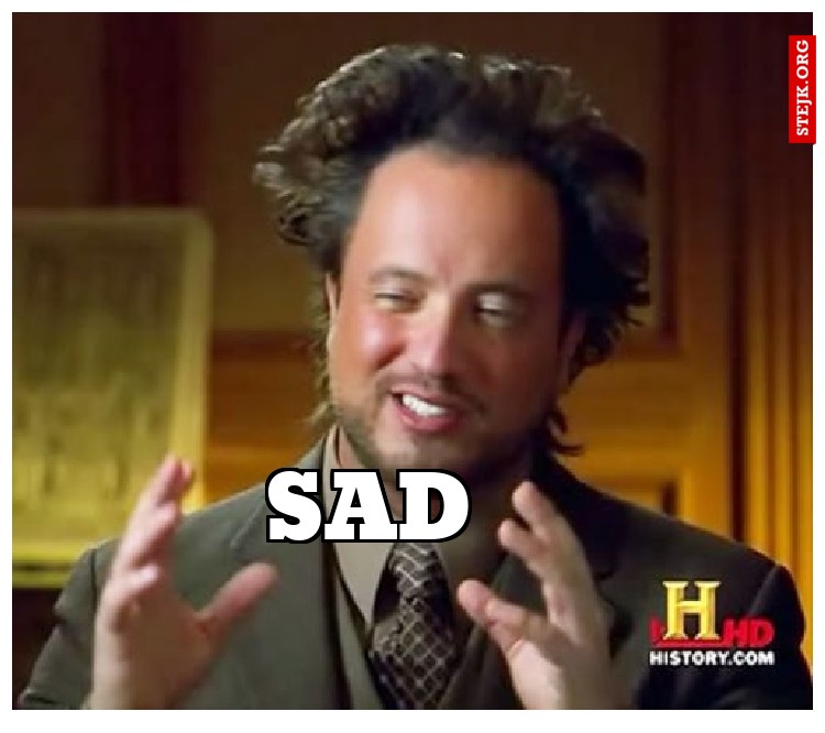Sad