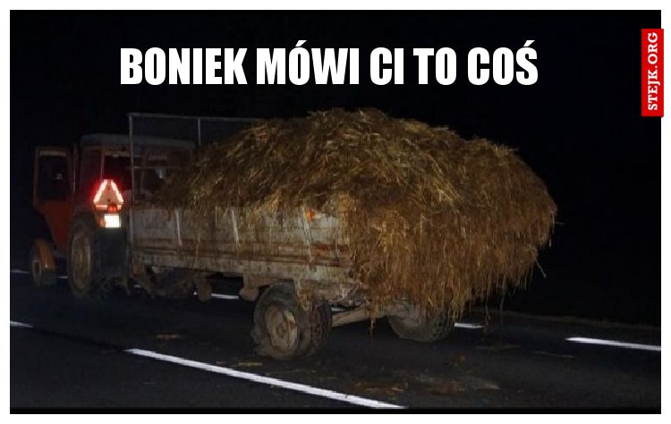 Boniek mówi ci to coś 