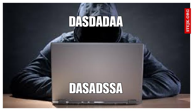 dasdadaaadsada