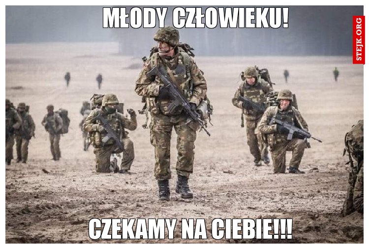 Młody człowieku!