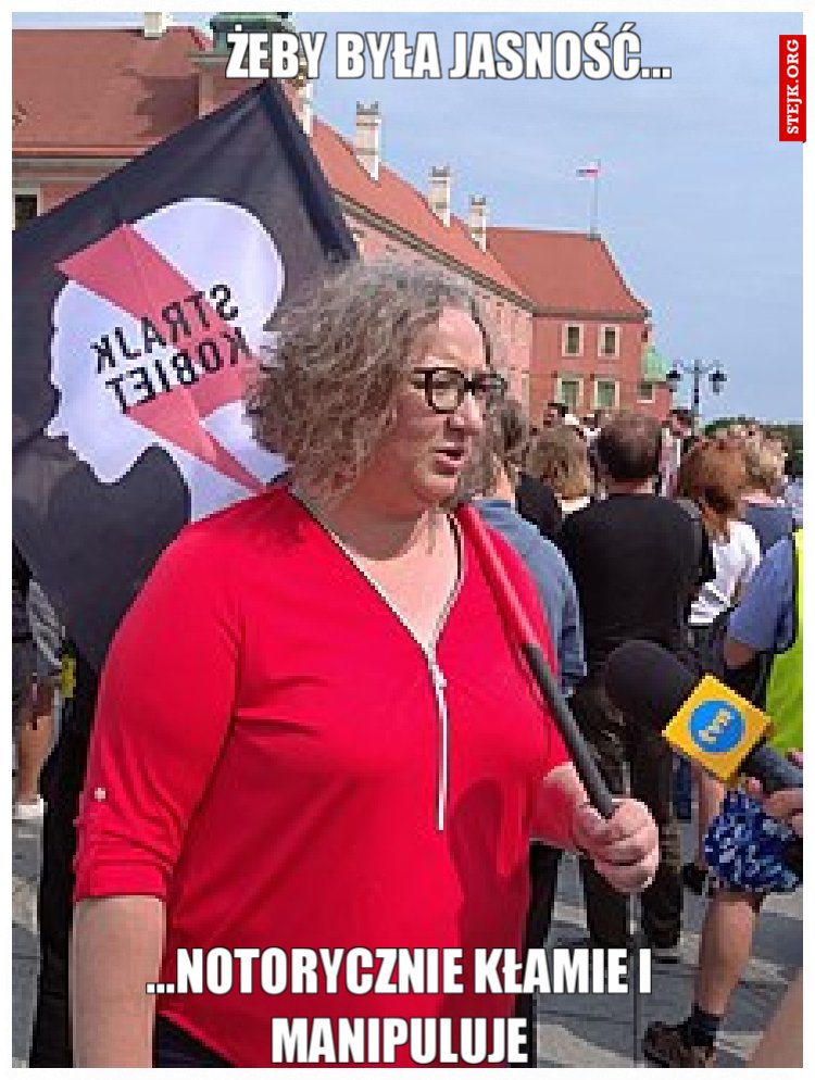 Żeby była jasność...