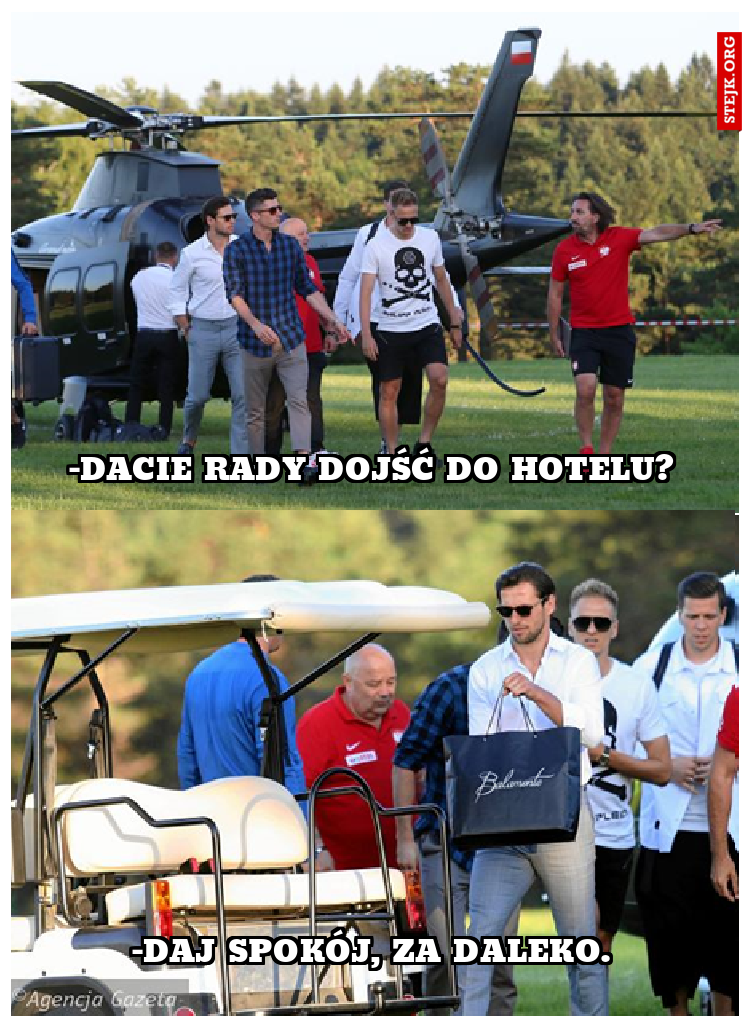 -Dacie rady dojść do hotelu?