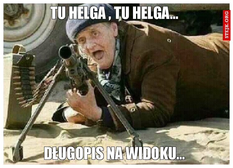 Tu helga , tu helga...