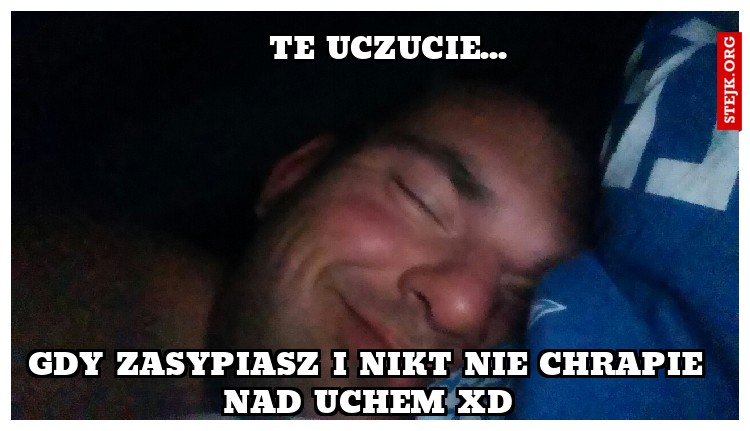 Te uczucie...