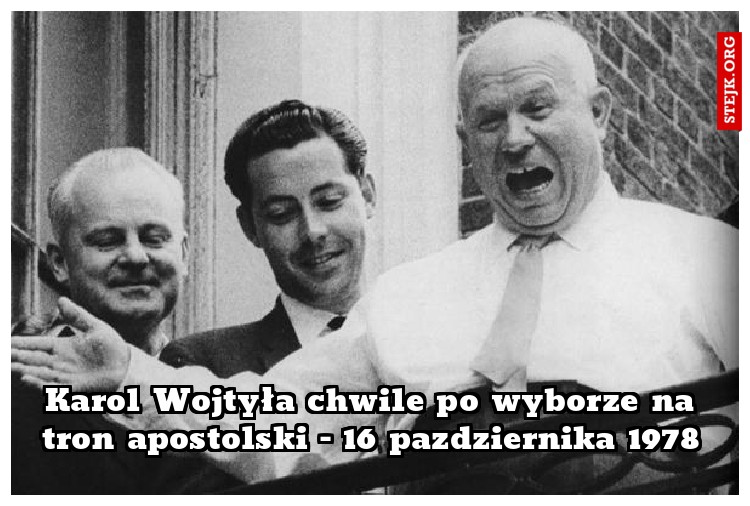 Karol Wojtyła chwile po wyborze na tron apostolski - 16 pazdziernika 1978