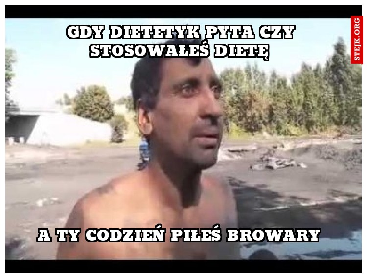 Gdy dietetyk pyta czy stosowałeś dietę 