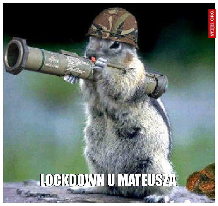 Lockdown u mateusza