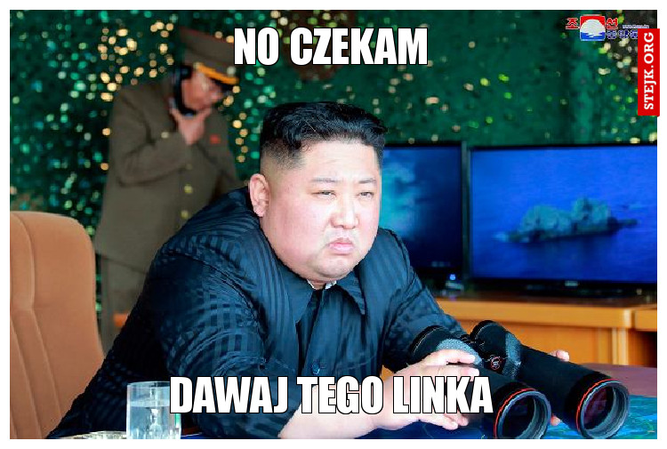 Dawaj tego linka