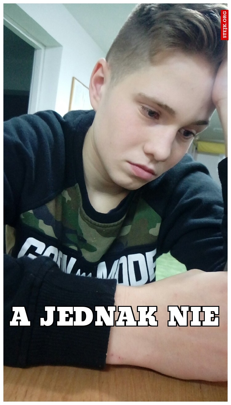 A jednak nie