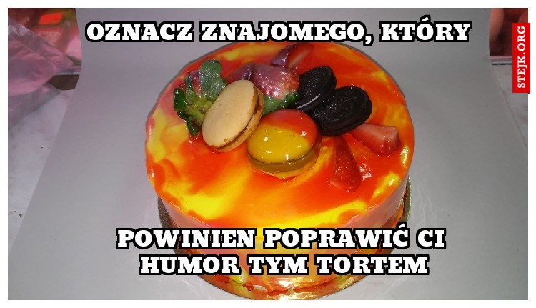 OZNACZ ZNAJOMEGO, KTÓRY