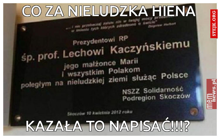 Co za nieludzka hiena