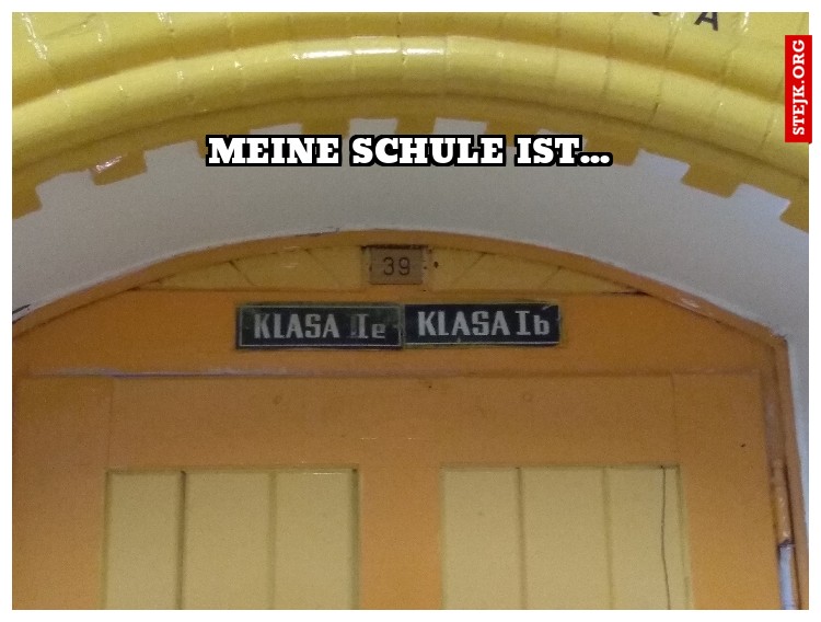 Meine schule ist...