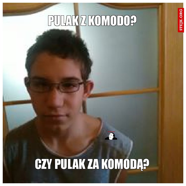 Pulak z komodo?