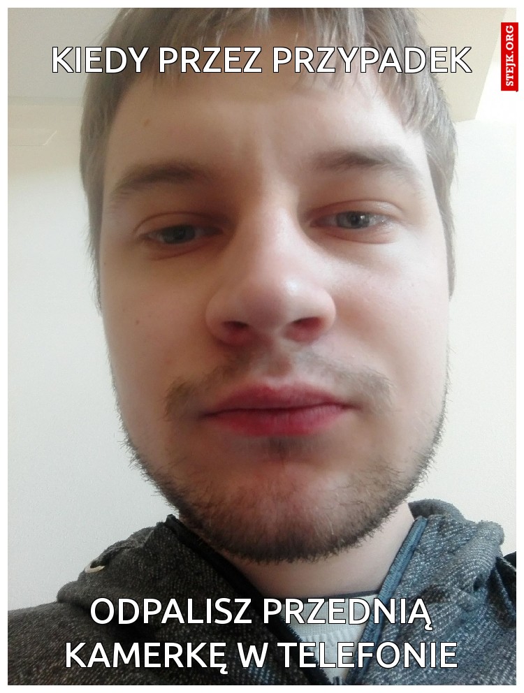 Kiedy przez przypadek