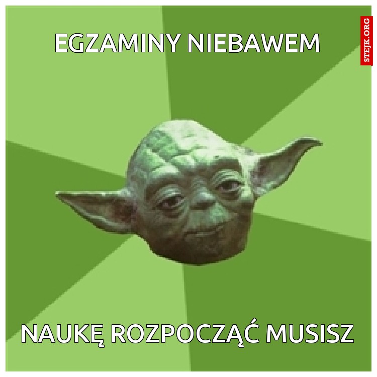 Egzaminy niebawem