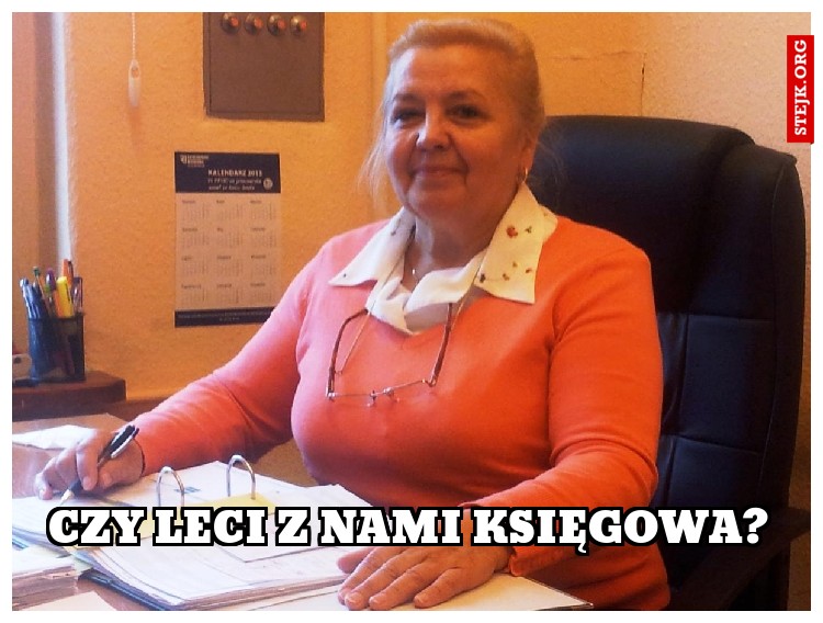Czy leci z nami księgowa?