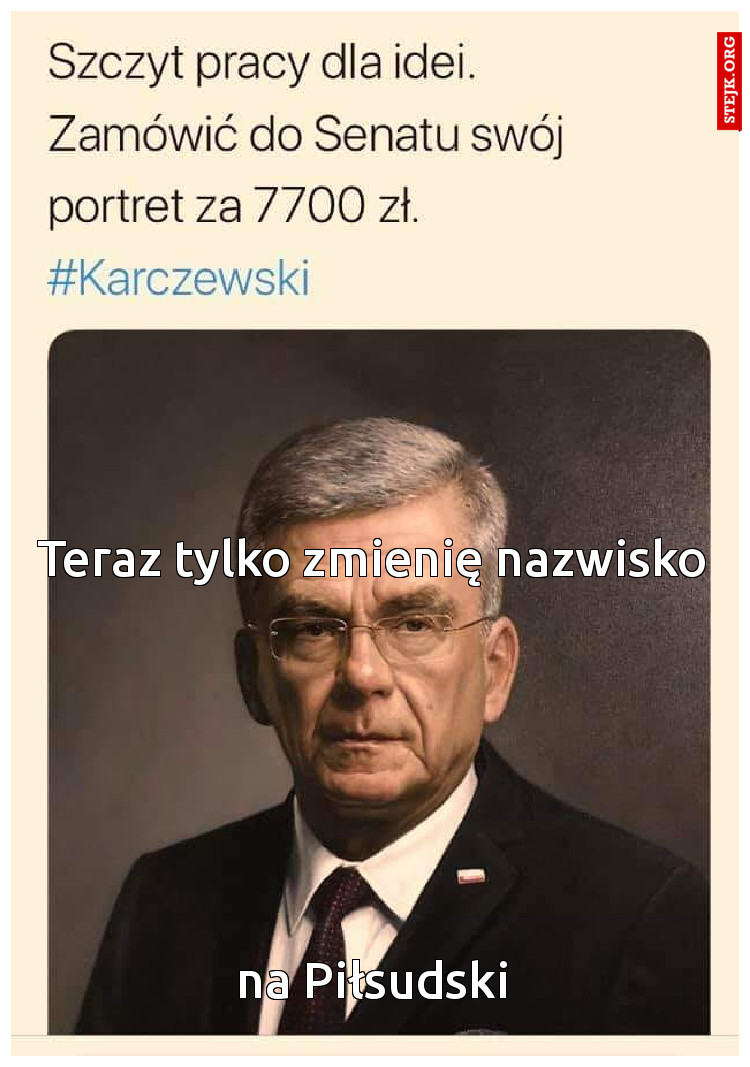 Teraz tylko zmienię nazwisko