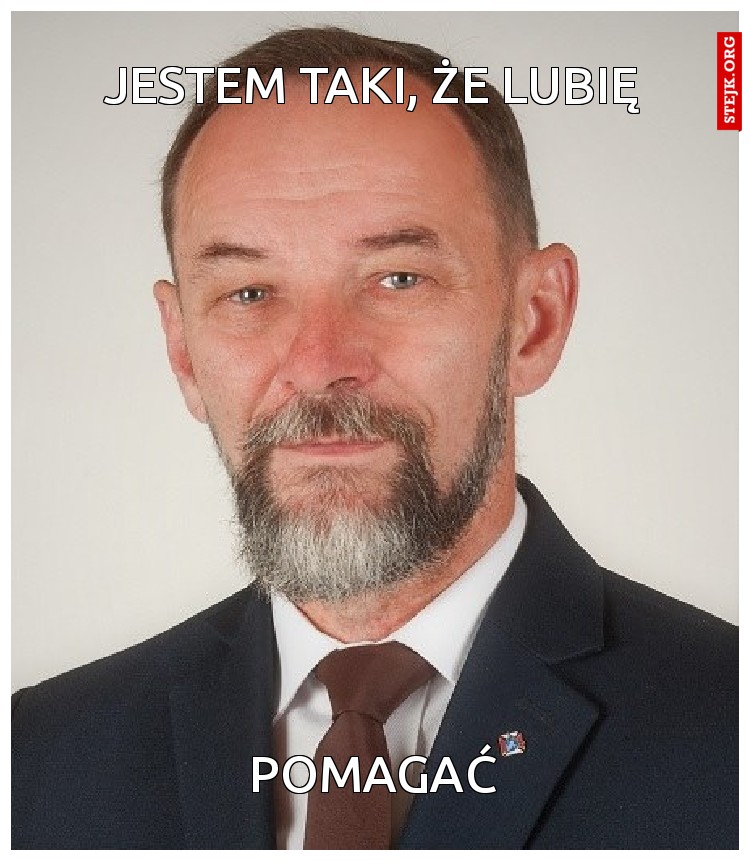 Jestem taki, że lubię