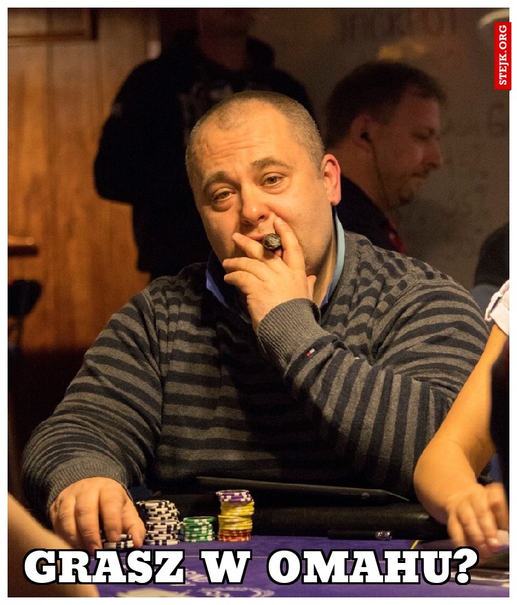 GRASZ W OMAHU?