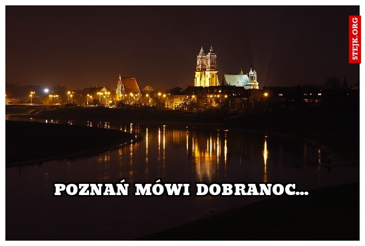 poznań mówi dobranoc...