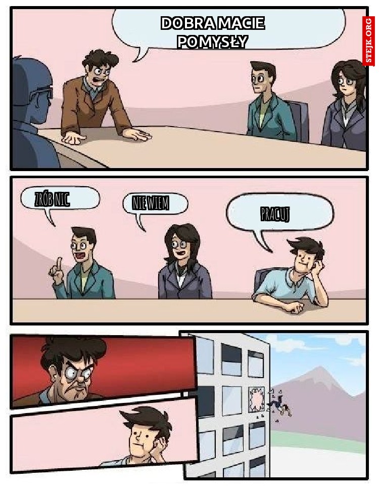 Nigdy nie mów pracuj XD