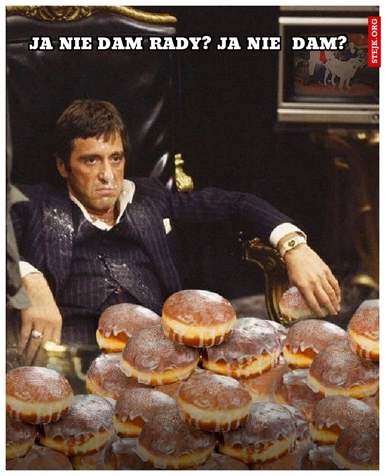 ja nie dam rady? Ja nie  dam? 