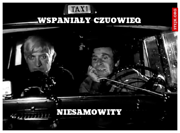 Wspaniały czuowieq