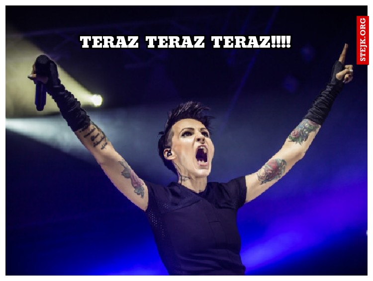 TERAZ TERAZ TERAZ!!!!