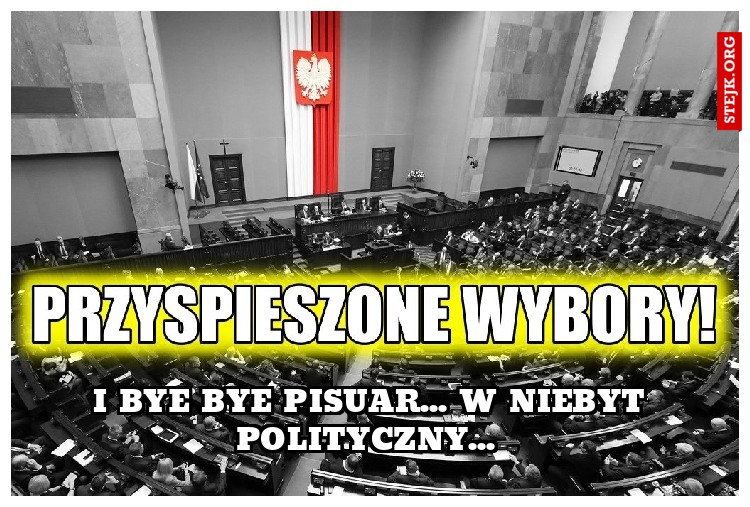 I bye bye pisuar... W niebyt polityczny... 