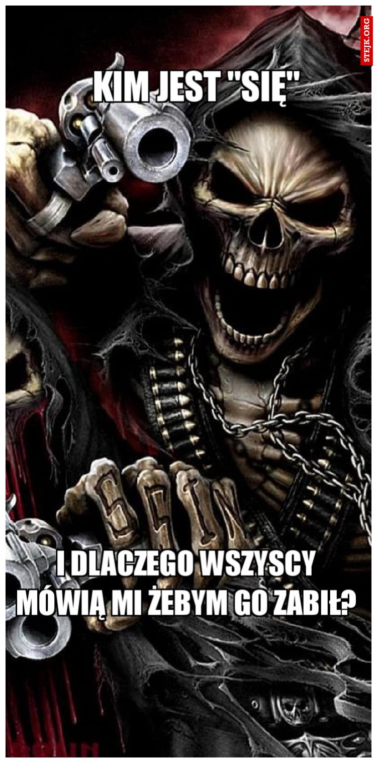 Kim jest "się"