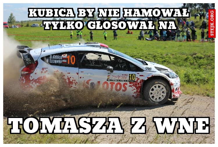 Kubica by nie hamował tylko głosował na