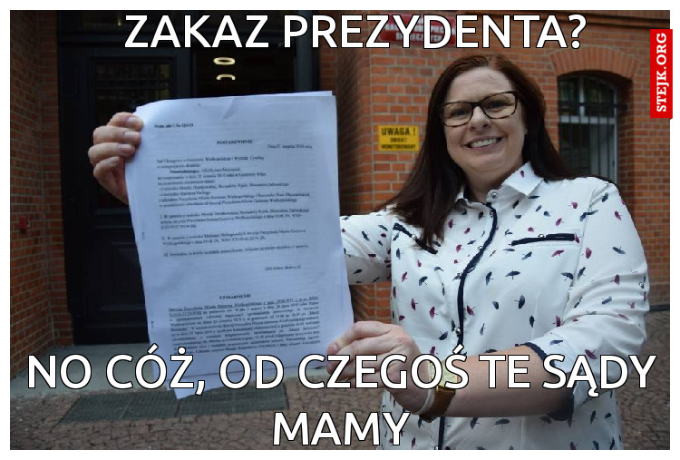 Zakaz Prezydenta?