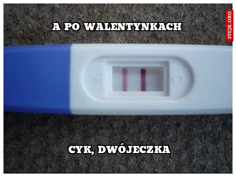 A PO WALENTYNKACH