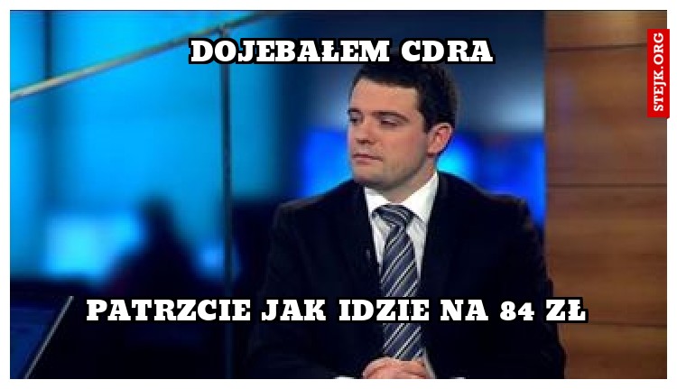 DOJEBAŁEM CDRA