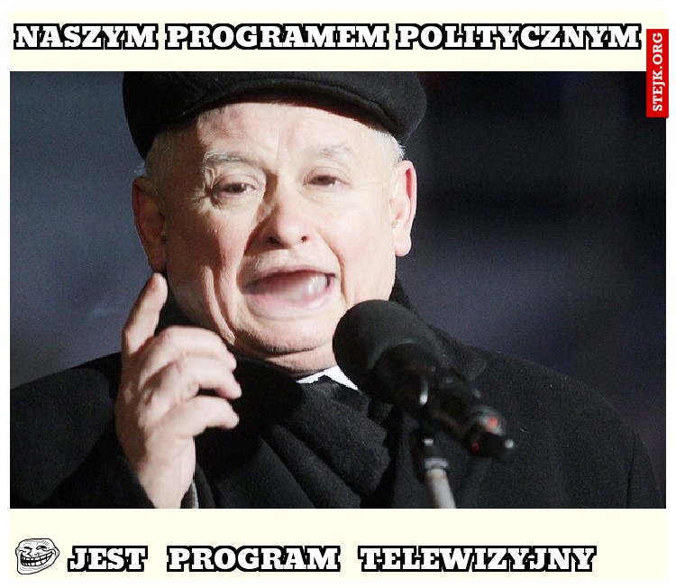 naszym programem politycznym
