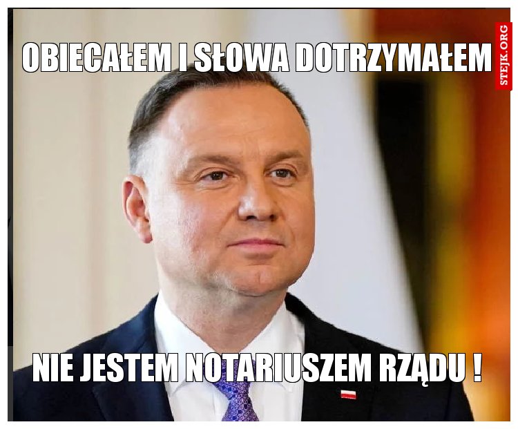 obiecałem i słowa dotrzymałem