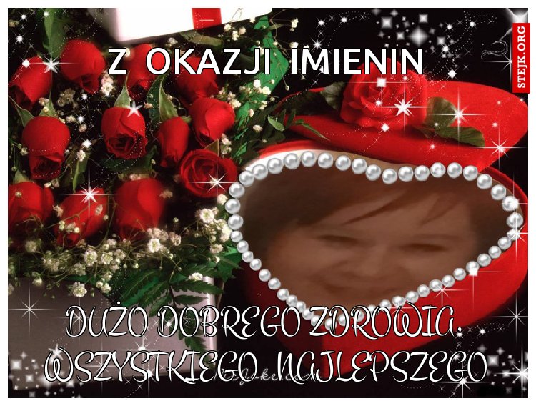 Z  okazji  imienin
