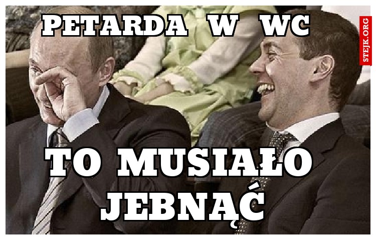petarda  w  wc 