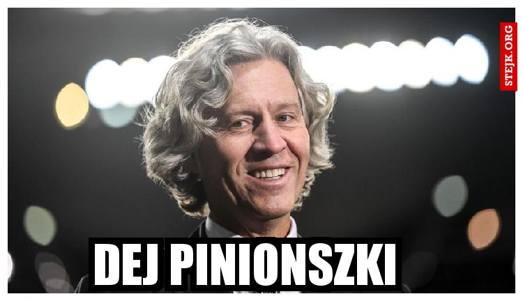 Dej pinionszki